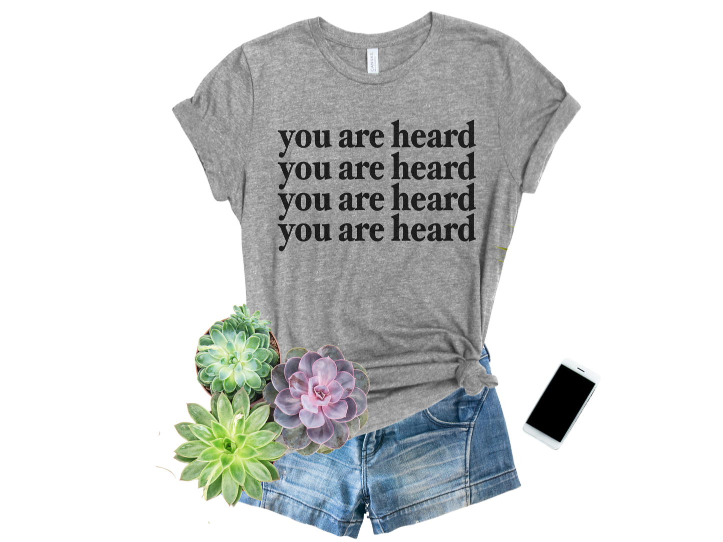 You Are Heard