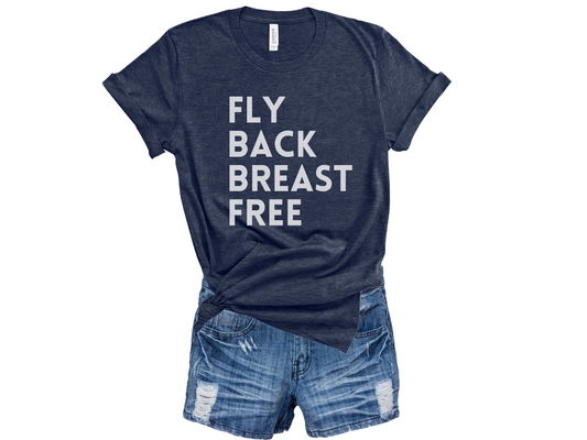 Fly Back Breast Free Adult Unisex T-Shirt