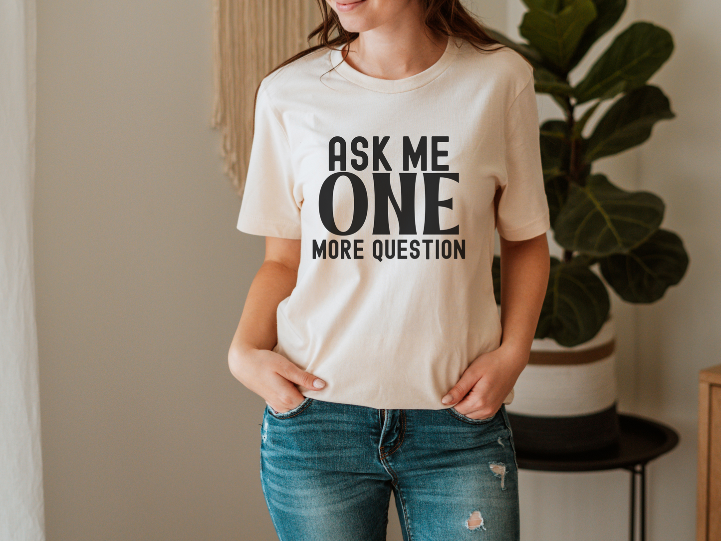 Ask Me One More Question