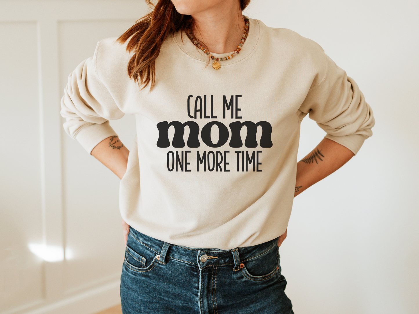 Call Me MOM One More Time