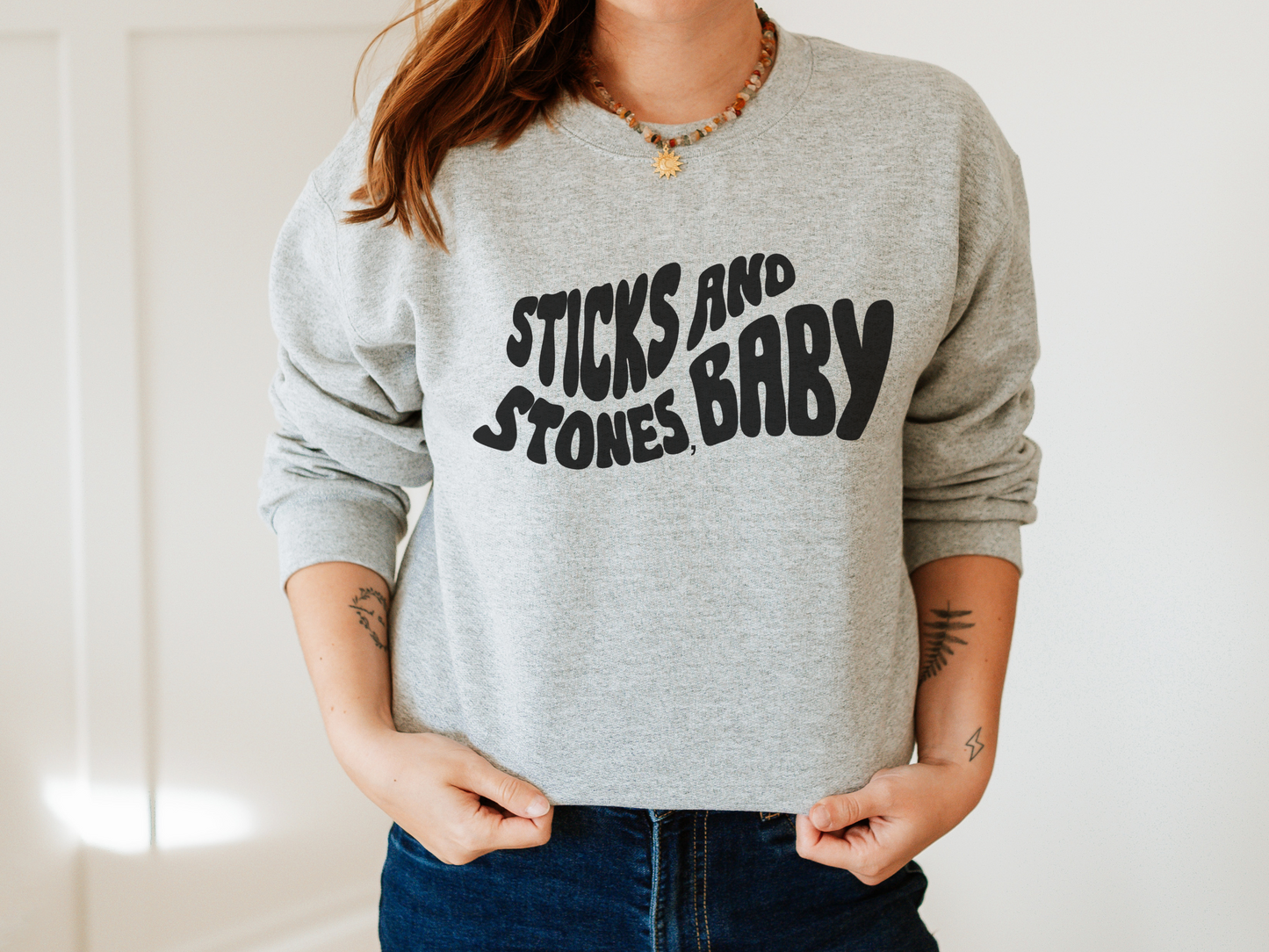Sticks and Stones, Baby
